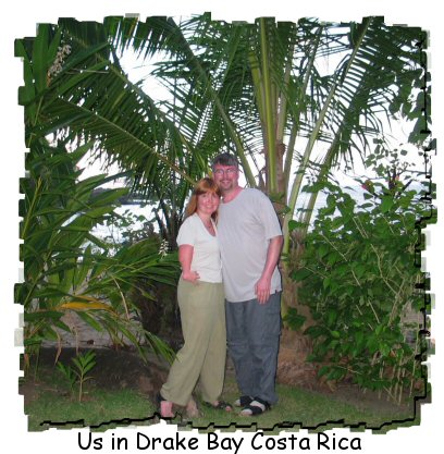 Carla
& Mark Drake Bay Costa Rica